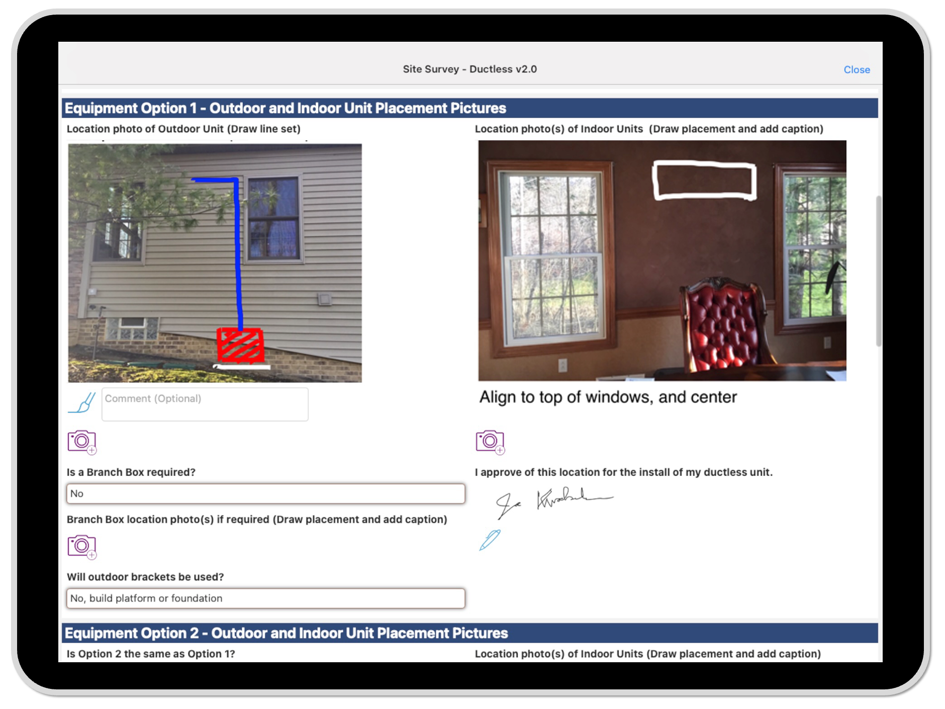 The Site Survey: job-site photos and placement notes with customer sign-off on indoor and outdoor unit locations.